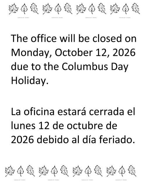 Office Closed Monday October 12, 2026 Columbus Day